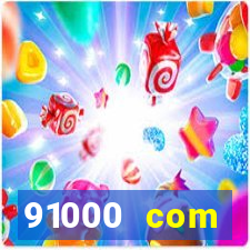 91000 com plataforma de jogos